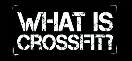 What Is CrossFit?
